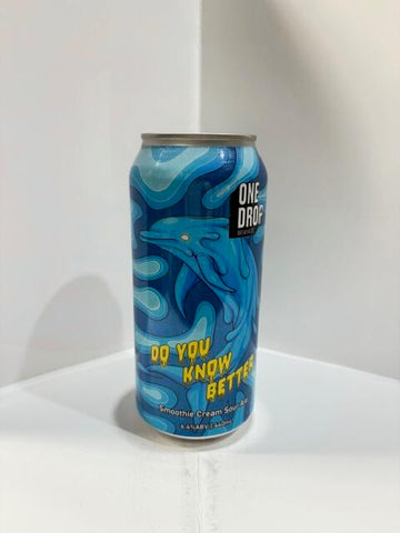 One Drop - Do you know better Smoothie Cream Sour Ale 6.4% 440ML