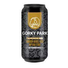 8 Wired - Gorky Park - Bourbon Barrel Aged Imp Stout